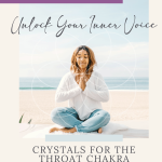 Unlock Your Inner Voice Crystals for the Throat Chakra