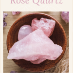 The Healing Heart of Rose Quartz