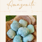 Renewing Your Energy with Amazonite