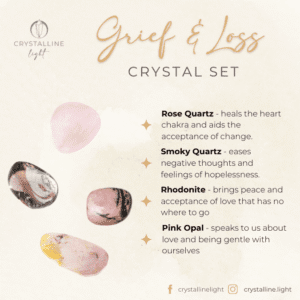 grief and loss crystal set
