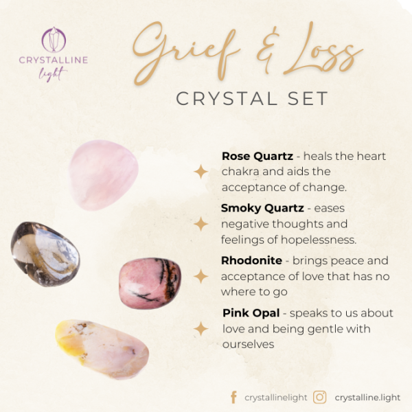 Grief + Loss Crystal Set