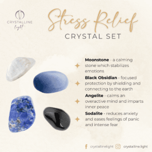 stress relief crystal set
