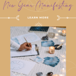 Crystals for Your New Year Manifesting