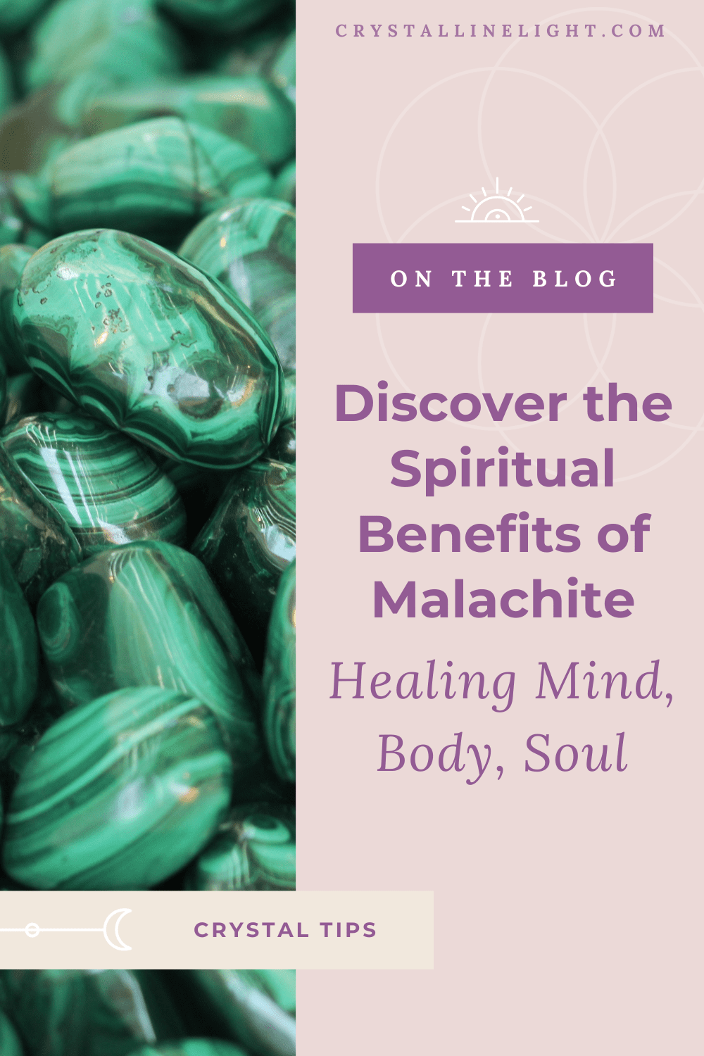Discover the Spiritual Benefits of Malachite: Healing the Mind, Body, and Soul
