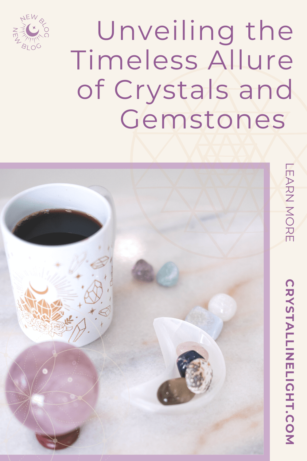 Unveiling the Timeless Allure of Crystals and Gemstones